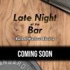Late Night at the Bar