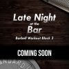 Late Night at the Bar